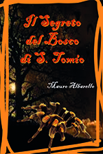 Il Segreto del Bosco di San Tomio