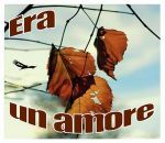 Era un amore