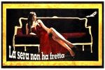 La sera non ha fretta