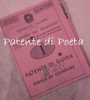 Datemi la patente di poeta