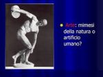 Tra natura ed artificio