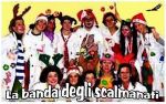 La banda degli scalmanati