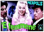 'E femmene so' fatte (Le donne sono fatte)