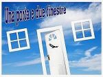Una porta e due finestre