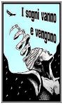 I sogni vanno e vengono
