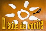 Il sole da venire