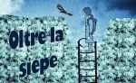 Oltre la siepe