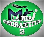 La mia gnorantit (2)