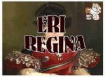Eri regina