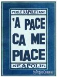 ’A pace ca me piace