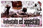 Infestato ed appestato
