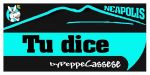 Tu dice