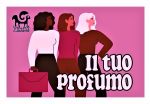 Il tuo profumo