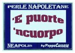 E puorte ncuorpo (Ce li hai dentro)