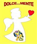 Dolce... mente