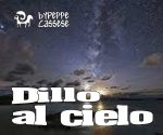 Dillo al cielo