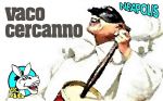 Vaco cercanno