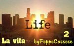 La vita 2