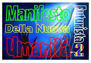 Manifesto Futurista Della Nuova Umanit 2