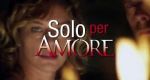 Per un anno d’amore