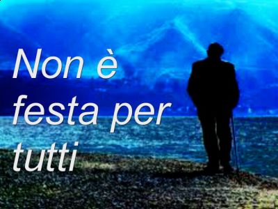 Non è festa per tutti