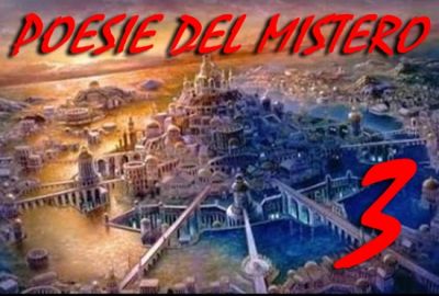 Poesie del mistero III (Atlantide)