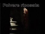 Polvere riposata