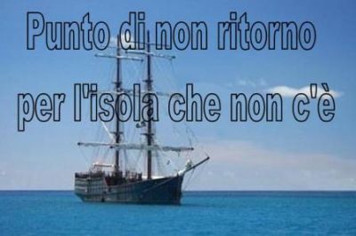 Punto di non ritorno per l'isola che non c'è