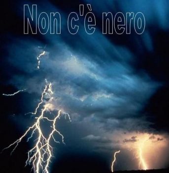 Non c'� nero