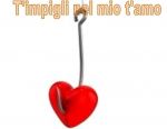 T'impigli nel mio t'amo