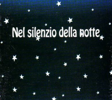 Nel silenzio della notte