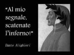 Danteggianno... 34 canti de l�inferno... questi so� solo er primo e l�urtimo