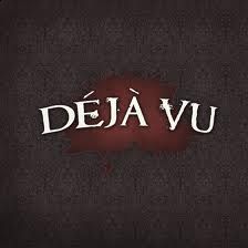D�j� Vu  