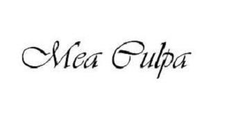 Mea Culpa  