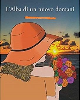 L�alba di un nuovo domani