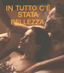 In tutto c�� stata bellezza