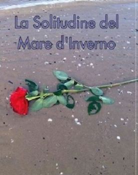 La Solitudine del mare d�inverno