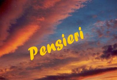 Pensieri miei