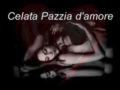 Celata pazzia d'amore