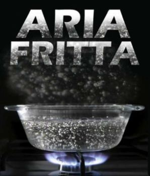 Etere, in aria fritta